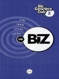 Cover-Bild zum Titel 'Biz Genclere Dair 2 Ilim Iman Ahlak Ibadet Ve Biz' von 'Kolektif'
