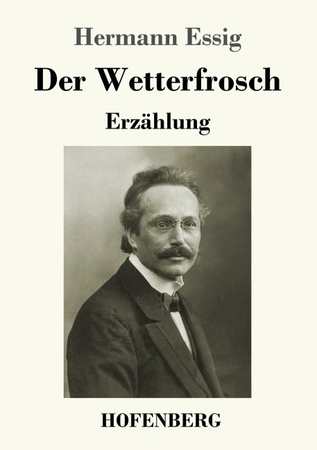 Der Wetterfrosch - Hermann Essig