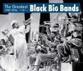Cover-Bild zum Titel 'The Greatest Black Big Bands 1930-1956' von 'Louis/Basie Armstrong'