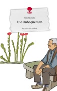 Cover-Bild zum Titel 'Die Unbequemen. Life is a Story - story.one' von 'Annika Zuske'