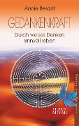 Cover-Bild zum Titel 'Gedankenkraft - Durch weises Denken sinnvoll leben' von 'Annie Besant'