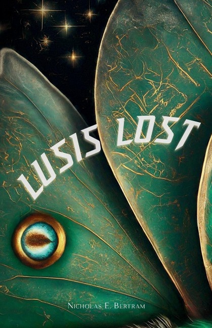 Lusis Lost - Nicholas E. Bertram