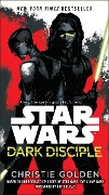 Star Wars: Dark Disciple - Christie Golden