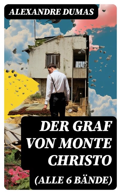 Der Graf von Monte Christo (Alle 6 Bände) - Alexandre Dumas