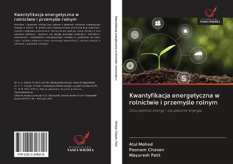 Kwantyfikacja energetyczna w rolnictwie i przemy¿le rolnym - Atul Mohod, Poonam Chavan, Mayuresh Patil
