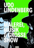 Cover-Bild zum Titel 'Udo Lindenberg - Malerei, Musik & Große Show' von ''