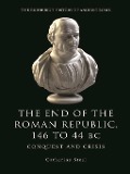 Cover-Bild zum Titel 'End of the Roman Republic 146 to 44 BC' von 'Catherine Steel'