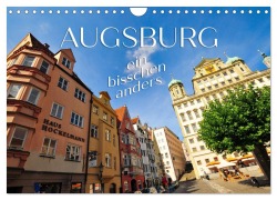 Cover-Bild zum Titel 'Augsburg - ein bisschen anders (Wandkalender 2026 DIN A4 quer), CALVENDO Monatskalender' von 'Reinhold Ratzer'