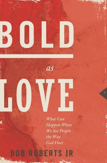 Bold as Love - Bob Roberts