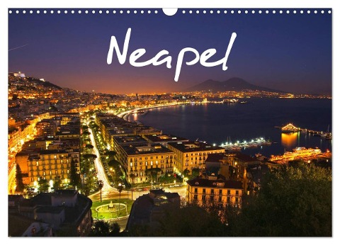 Neapel 2024 (Wandkalender 2024 DIN A3 quer), CALVENDO Monatskalender - Alessandro Tortora
