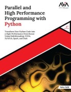 Cover-Bild zum Titel 'Parallel and High Performance Programming with Python (2nd Edition)' von 'Fabio Nelli'