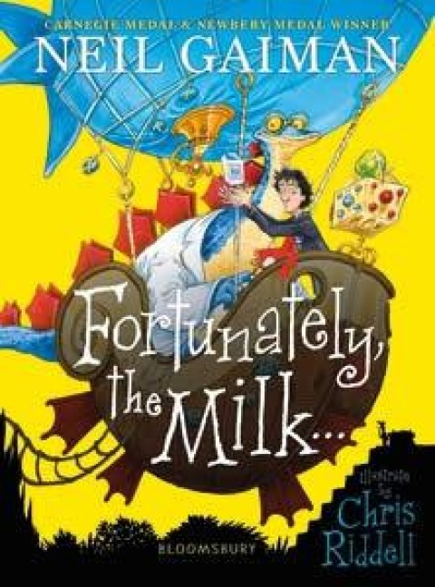 Fortunately, the Milk . . . - Neil Gaiman