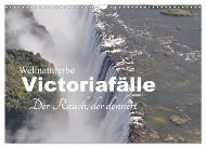 Weltnaturerbe Victoriafälle - Der Rauch, der donnert (Wandkalender 2025 DIN A3 quer), CALVENDO Monatskalender - Claudia Veh