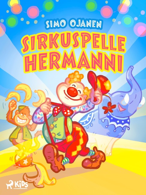Sirkuspelle Hermanni - Simo Ojanen