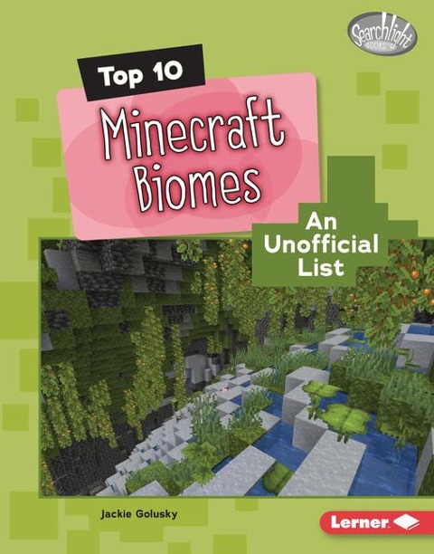 Top 10 Minecraft Biomes - Jackie Golusky