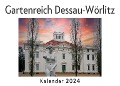 Cover-Bild zum Titel 'Gartenreich Dessau-Wörlitz (Wandkalender 2024, Kalender DIN A4 quer, Monatskalender im Querformat mit Kalendarium, Das perfekte Geschenk)' von 'Anna Müller'