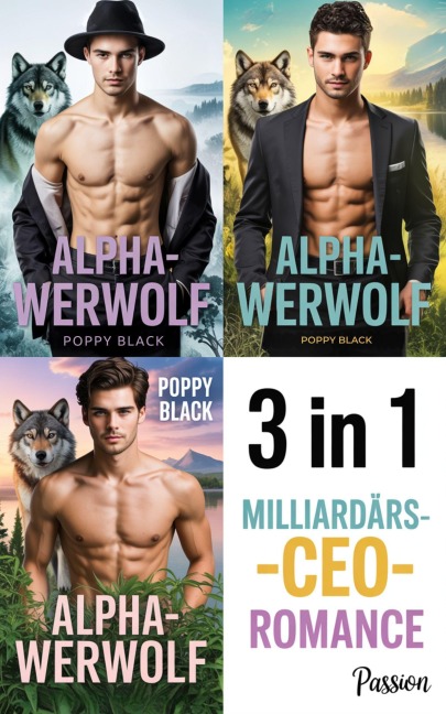 Alpha-Werwolf: Milliardärs-CEO-Romance 3 in 1 - Poppy Black