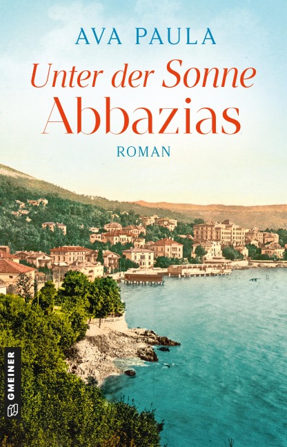 Unter der Sonne Abbazias - Ava Paula