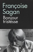 Bonjour tristesse - Françoise Sagan