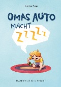 Cover-Bild zum Titel 'Omas Auto macht Zzzzz' von 'Jutta Rau'