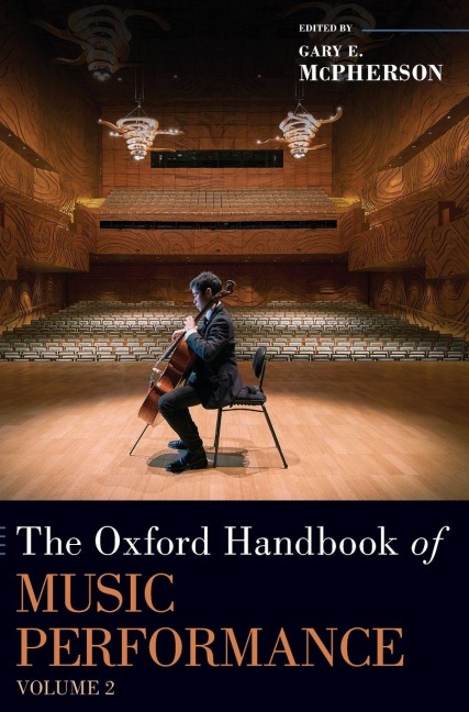 Oxford Handbook of Music Performance, Volume 2 - Gary Mcpherson