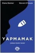 Cover-Bild zum Titel 'Yapmamak' von 'Diana Renner, Steven D Souza'
