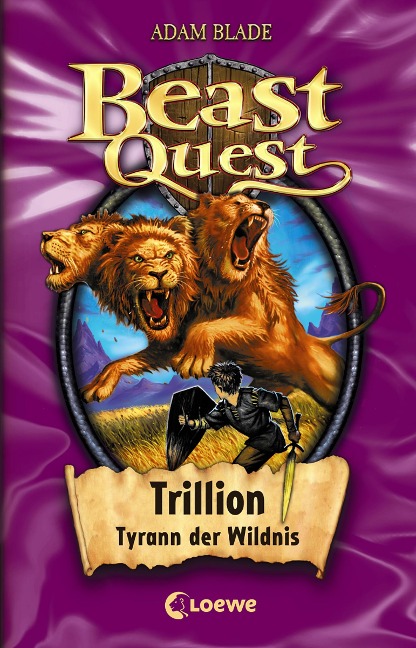 Beast Quest (Band 12) - Trillion, Tyrann der Wildnis - Adam Blade