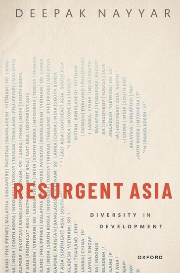 Resurgent Asia - Deepak Nayyar