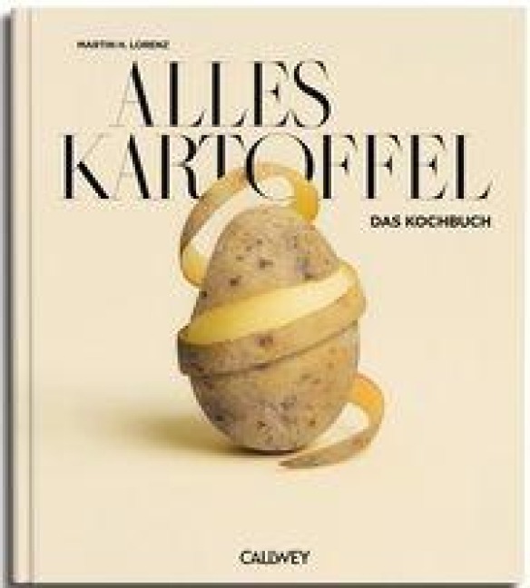 Alles Kartoffel - Martin H. Lorenz