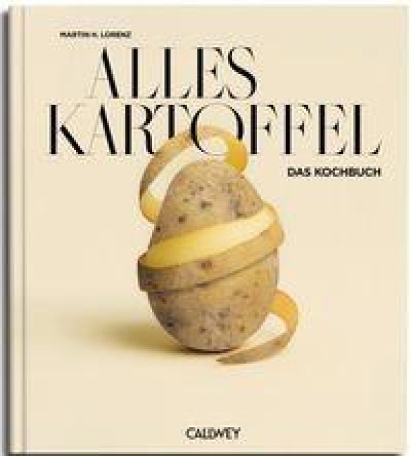 Alles Kartoffel - Martin H. Lorenz