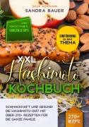 Cover-Bild zum Titel 'XXL Hashimoto Kochbuch' von 'Sandra Bauer'