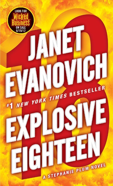 Explosive Eighteen - Janet Evanovich