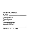 Cover-Bild zum Titel 'Native American Aliens' von 'Donald Collins'