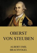 Cover-Bild zum Titel 'Oberst von Steuben' von 'Albert Emil Brachvogel'