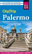 Reise Know-How CityTrip Palermo - Daniela Schetar, Friedrich Köthe