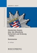Cover-Bild zum Titel 'Hessisches Gesetz über die öffentliche Sicherheit und Ordnung (HSOG)' von 'Dirk Fredrich, Lea Kraft'