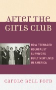 Cover-Bild zum Titel 'After the Girls Club' von 'Carole Bell Ford'