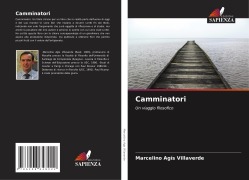Cover-Bild zum Titel 'Camminatori' von 'Marcelino Agís Villaverde'