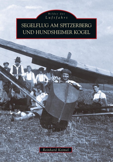 Segelflug am Spitzerberg und Hundsheimer Kogel - Reinhard Keimel