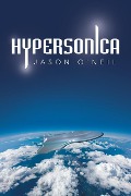 Hypersonica - Jason O'Neil