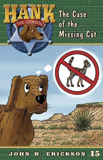 The Case of the Missing Cat - John R. Erickson