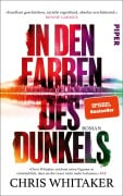 Cover-Bild zum Titel 'In den Farben des Dunkels' von 'Chris Whitaker'