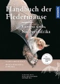Cover-Bild zum Titel 'Handbuch Fledermäuse Europas' von 'Christian Dietz, Dietmar Nill, Otto Von Helversen'