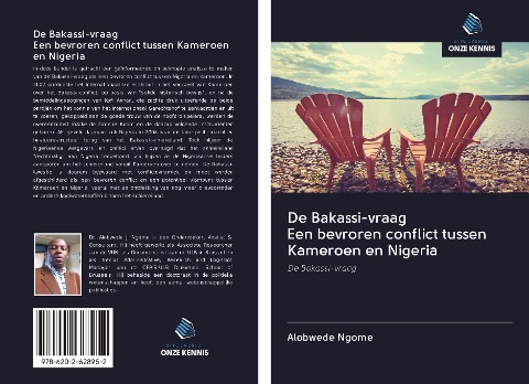 De Bakassi-vraag Een bevroren conflict tussen Kameroen en Nigeria - Alobwede Ngome