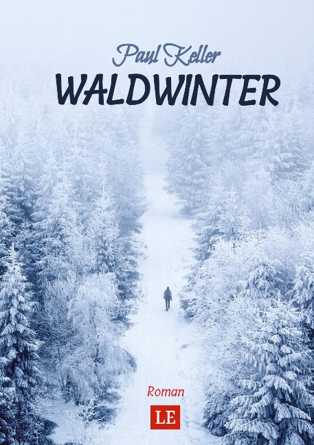 Waldwinter - Paul Keller, Matthias Schwarze