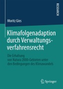 Cover-Bild zum Titel 'Klimafolgenadaption durch Verwaltungsverfahrensrecht' von 'Moritz Gies'