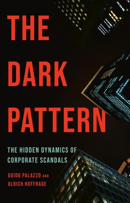The Dark Pattern - Guido Palazzo, Ulrich Hoffrage