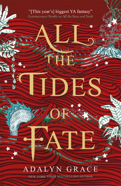 All the Tides of Fate - Adalyn Grace