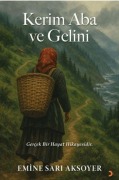 Cover-Bild zum Titel 'Kerim Aba ve Gelini' von 'Emine Sari Aksoyer'