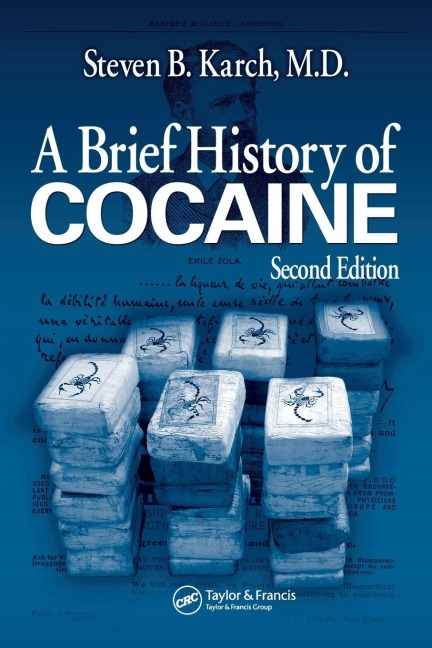 A Brief History of Cocaine - Md Karch